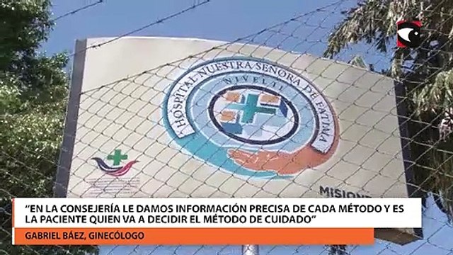 “En la consejería le damos información precisa de cada método y es la paciente quien va a decidir el método de cuidado”, indicaron desde el Hospital de Fátima