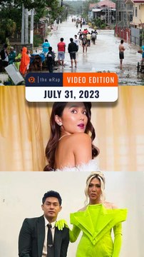 Rappler's highlights: Typhoon Egay, Kathryn Bernardo, Maine & Arjo, Vice Ganda & Ion Perez | The wRap | July 31, 2023
