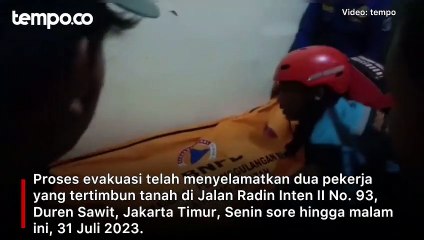 Pekerja Tertimbun Tanah Longsor di Duren Sawit: 2 Sudah Dievakuasi, 1 Masih Dicari
