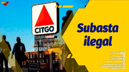Punto de Encuentro | Gobierno Nacional tomará medidas antes subasta de Citgo