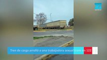 Tren de carga arrolló a una trabajadora sexual trans en 122 y 50