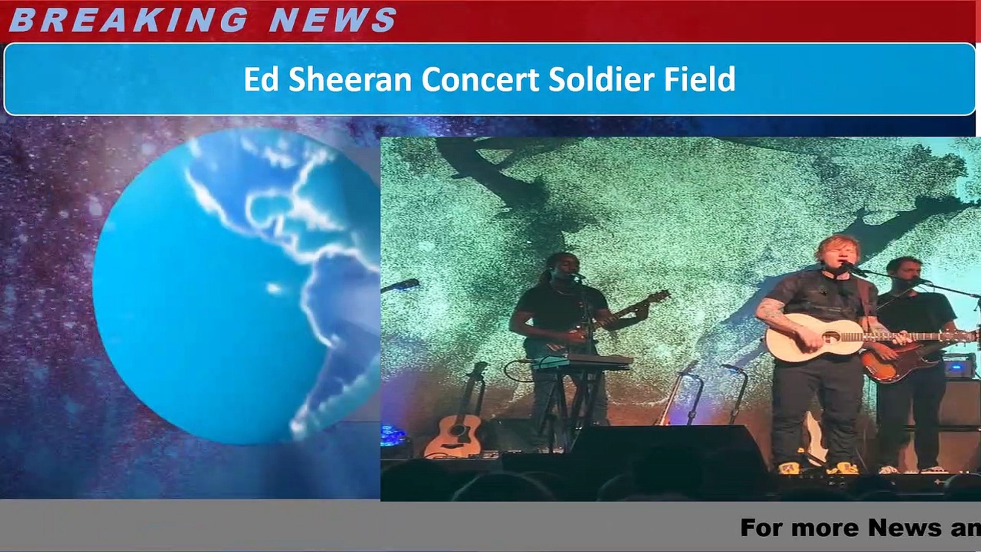 Ed Sheeran Concert Soldier Field