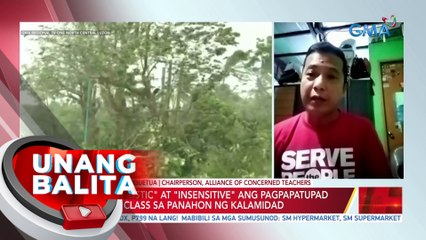 ACT: 'Unrealistic' at 'Insensitive' ang pagpapatupad ng online class sa panahon ng kalamidad | UB