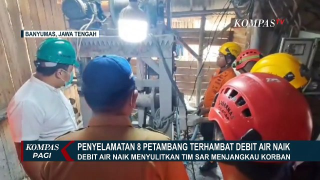 Hari ke-6 Penyelamatan Petambang Terjebak di Banyumas, Tim SAR Terhambat Air yang Kembali Naik!