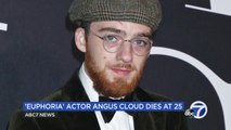 Angus Cloud, 'Euphoria' star and Oakland native, dies at 25, family says