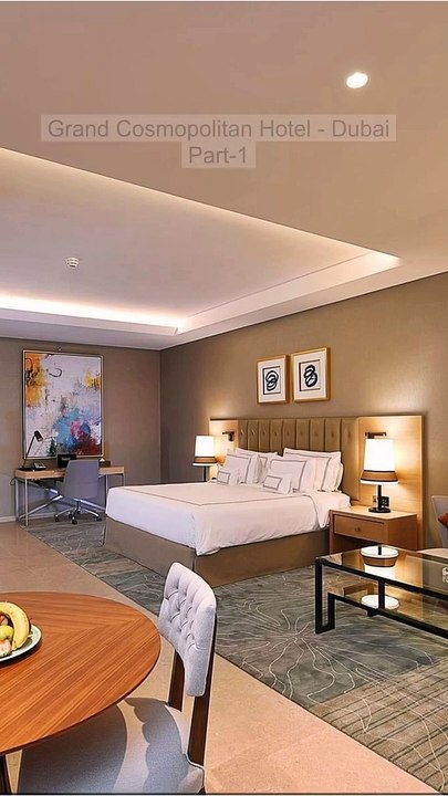 Grand Cosmopolitan Hotel Dubai Part 1