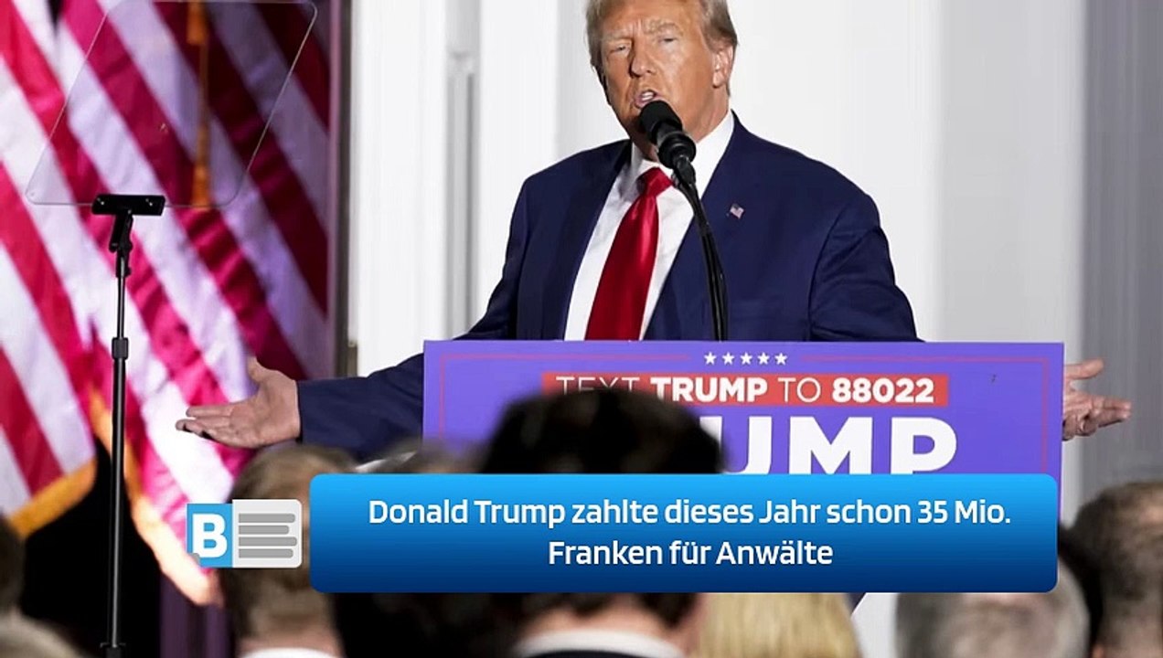 Donald Trump zahlte dieses Jahr schon 35 Mio. Franken für Anwälte