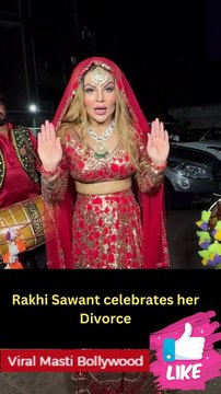 Rakhi Sawant celebrates her Divorce