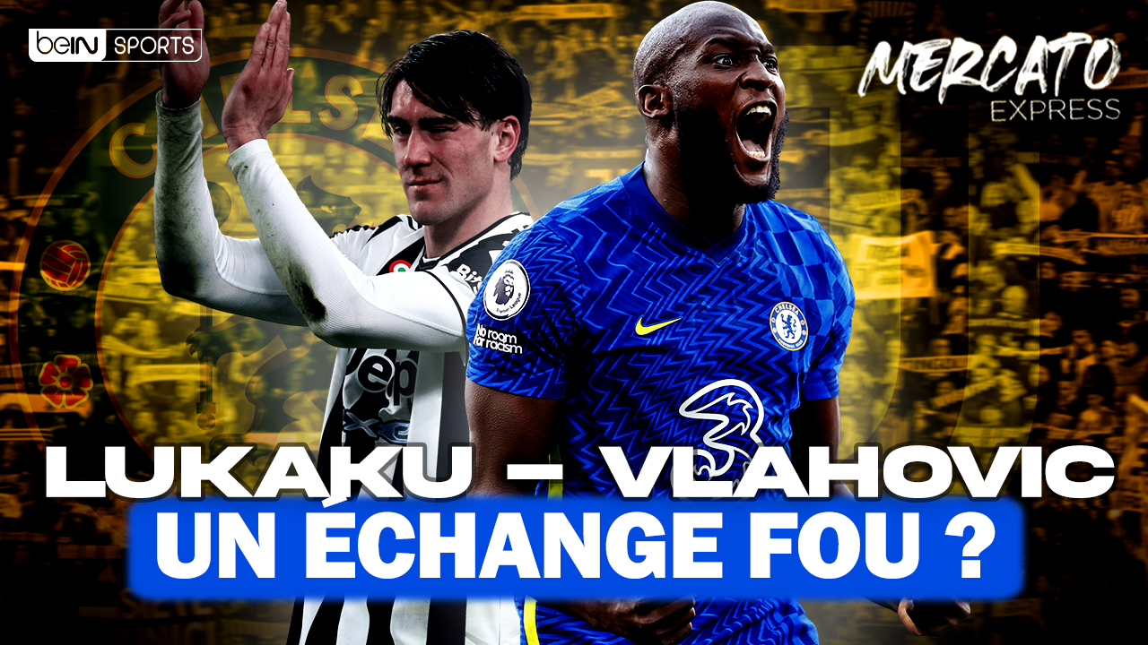 TRANSFERTS : Un échange Lukaku-Vlahovic à venir ?