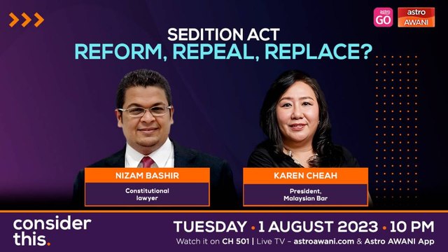 Consider This: Sedition Act (Part 2) - Time to Enact National Harmony Bills?