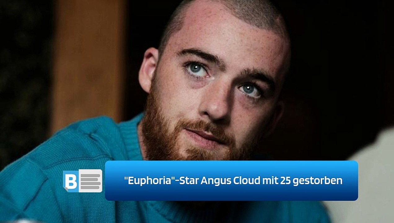 "Euphoria"-Star Angus Cloud mit 25 gestorben