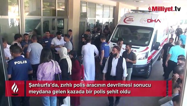Şanlıurfa’da zırhlı polis aracı devrildi! 1 polis şehit