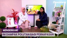 HEALTHY AND LIFESTYLE: Mengerikan! Ini Dampak Polutan Bagi Pernapasan