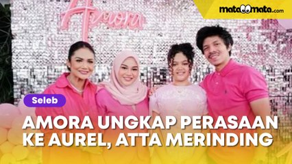 Pengakuan Amora Soal Aurel Hermansyah Bikin Atta Halilintar Merinding