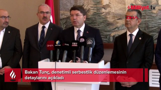 Bakan Tunç, denetimli serbestlik düzenlemesinin detaylarını açıkladı
