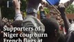 Supporters of Niger coup burn French flags at embassy