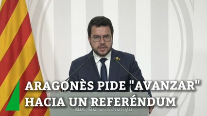 Aragonès pide aprovechar para "avanzar" hacia un referéndum e insta a Sánchez a "moverse"