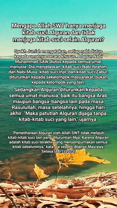 Mengapa Allah SWT hanya menjaga kitab suci Alquran dan tidak menjaga kitab suci selain Alquran?