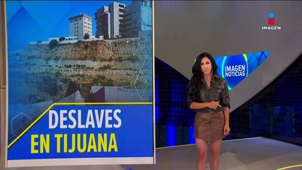 Deslaves amenazan a viviendas en Tijuana