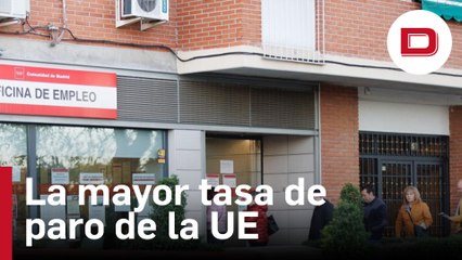 España registra la mayor tasa de paro de la UE