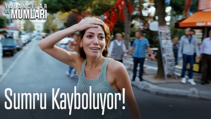 Sumru kayboluyor! - Yalancılar ve Mumları