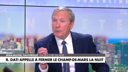 Jean-Michel Fauvergue sur la fermeture du Champ-de-Mars : «On le sait, c'est une bataille politique entre Rachida Dati et Anne Hidalgo»