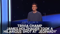 Trivia Champ James Holzhauer Took A Hilarious Shot At 'Jeopardy!' After 'Wheel Of Fortune' Announced Its New Host So Quickly