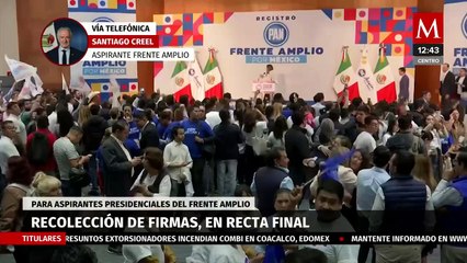 Santiago Creel aspirante de Frente Amplio, habla sobre la recolección de firmas