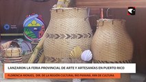 Lanzaron la Feria Provincial de Arte y Artesanías en Puerto Rico