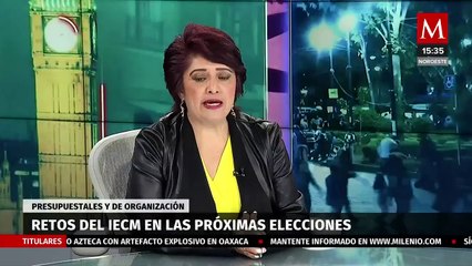 ¿Qué retos enfrentará el IECM en las elecciones del 2024?