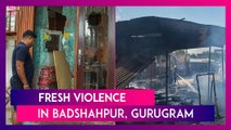 Gurugram: Shops Vandalised, Restaurant Torched In Fresh Violence In Badshahpur Day After Communal Clashes In Nuh