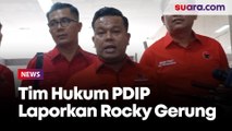 Rombongan Tim Hukum PDIP Laporkan Rocky Gerung Terkait Fitnah hingga Hoaks Terhadap Jokowi 