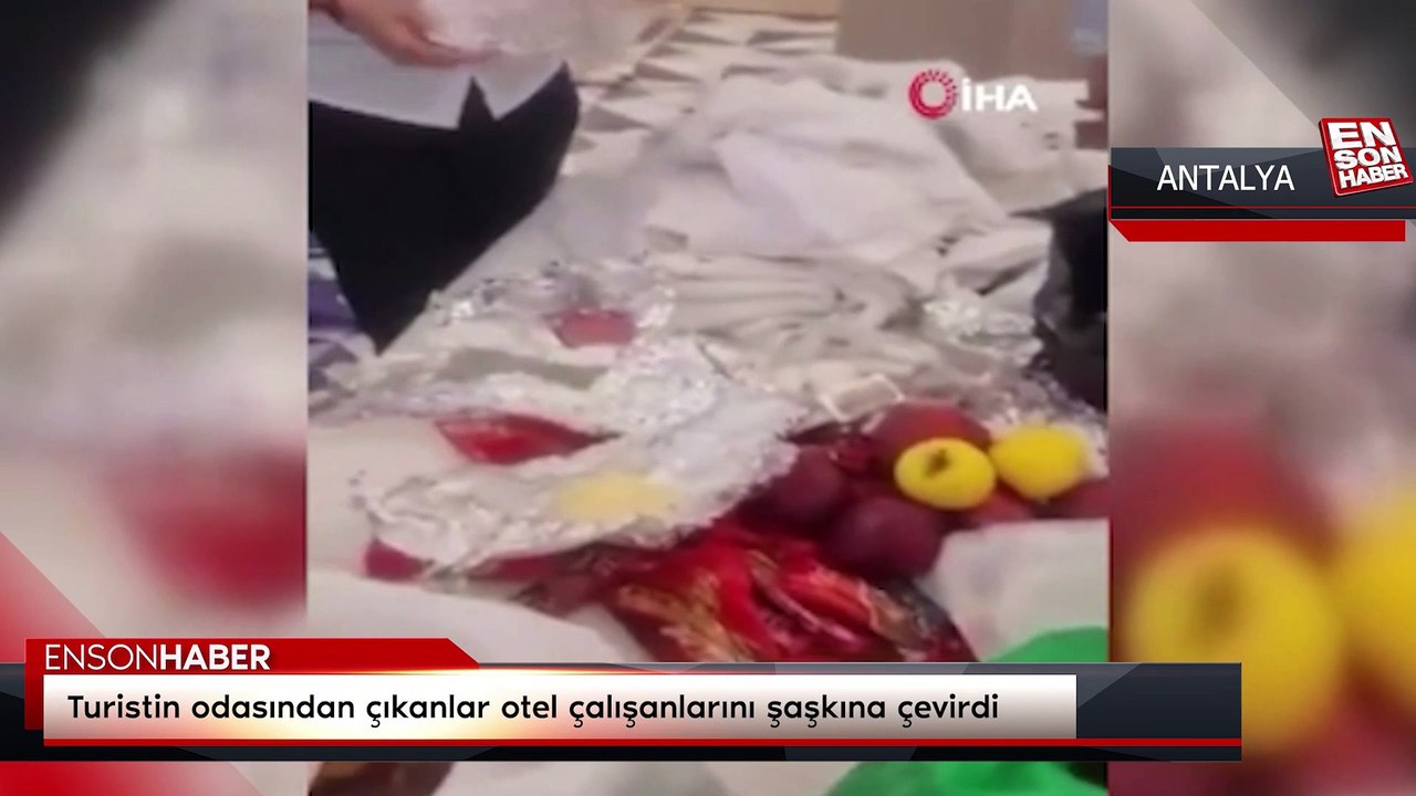 Turistin odasından çıkanlar otel çalışanlarını şaşkına çevirdi