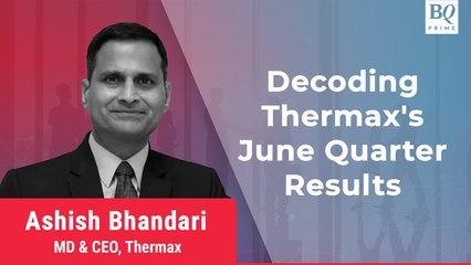 Q1 Review: Thermax Reports Jump In Revenue, Margin Expands