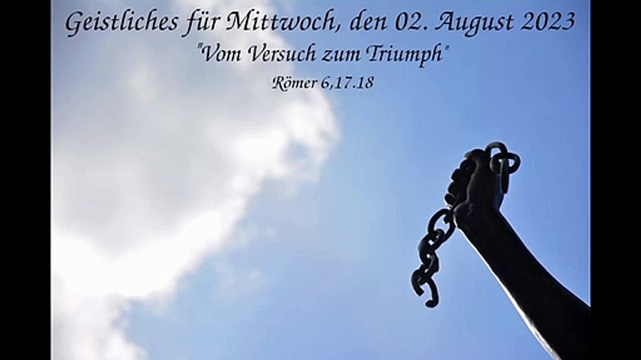 Geistliches für Mittwoch, den 02. August 2023
