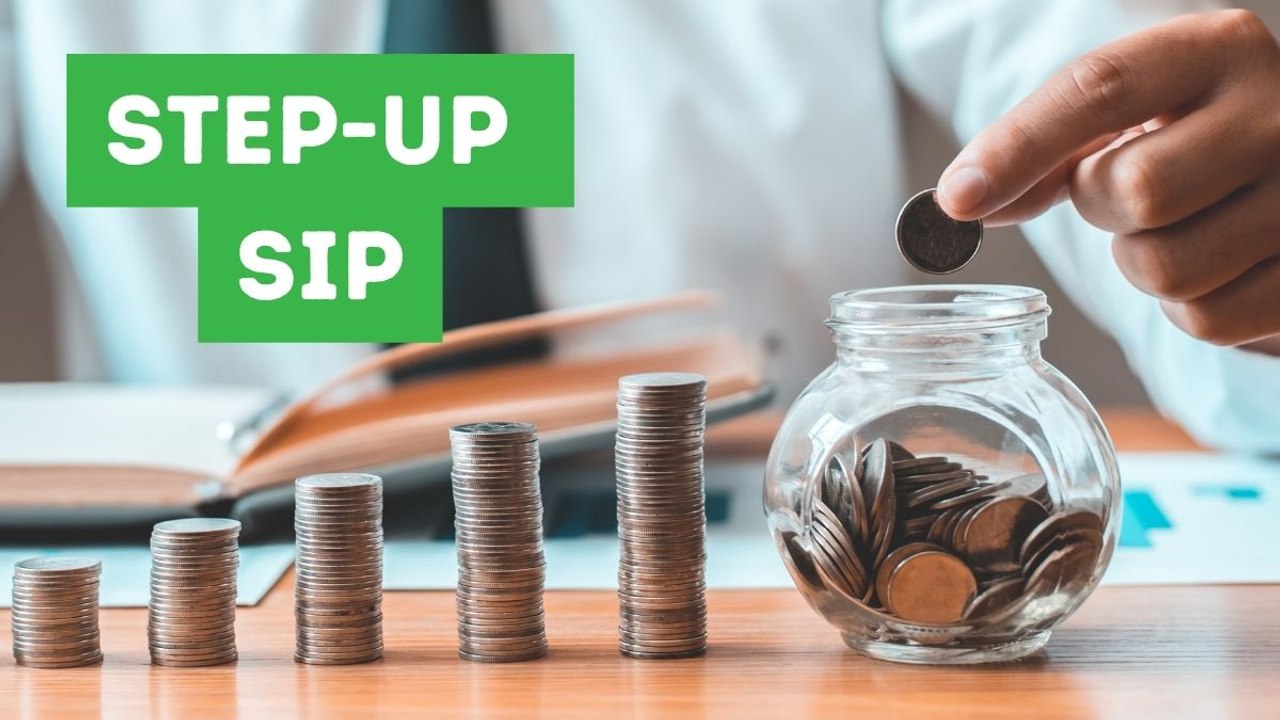 स्टेप-अप SIP है म्यूचुअल फंड में निवेश का सुपरहिट फॉर्मूला