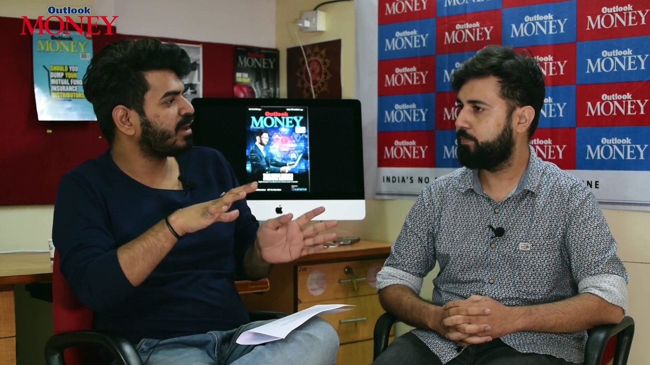 In conversation with Vishav, a special correspondent with Outlook Money
