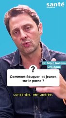 Comment éduquer les jeunes sur le porno aujourd'hui ?