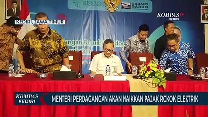 Menteri Perdagangan Akan Menaikkan Pajak Rokok Elektrik
