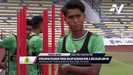 Скачать видео: Menjelang Piala Malaysia 2023, Perak bersedia untuk lakar kejutan ke atas Kedah