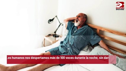 Los humanos se despiertan 100 veces por la noche sin darse cuenta