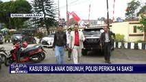 Tak Berujung, Polda Jabar Kembali Periksa 14 Saksi Kasus Pembunuhan Ibu dan Anak di Subang