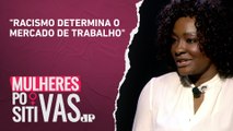 Joyce Ribeiro comenta sobre um dos maiores obstáculos em sua carreira | MULHERES POSITIVAS