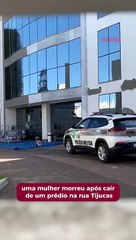 Mulher cai de prédio onde fazia limpeza e morre na rua Tijucas