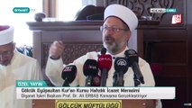 Ali Erbaş: Şimdi 5 bin öğrencisi olan ilahiyat fakülteleri var