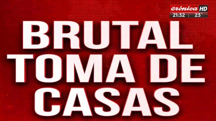 Brutal toma de casas: más de 70 familias dispuestas a todo por ocupar una casa