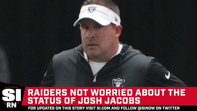 Raiders Not Worried About The Status Of Josh Jacobs