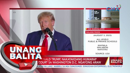 Ex-U.S. Pres. Donald Trump, nakatakdang humarap sa Federal Court sa Washington D.C. ngayong araw  | UB