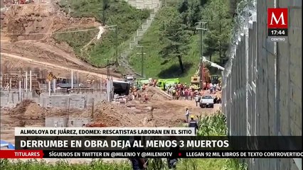 Derrumbe en obra deja al menos tres muertos y dos heridos en Almoloya de Juárez, Edomex