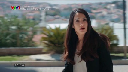 Mùa Hè Đáng Nhớ Tập 54 (Thuyết Minh VTV1) - Phim Thổ Nhĩ Kỳ